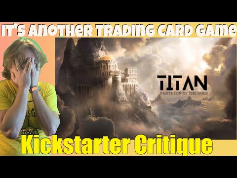 Titan - Pantheon of the Gods Trading Card Game - Kickstarter Critique Review